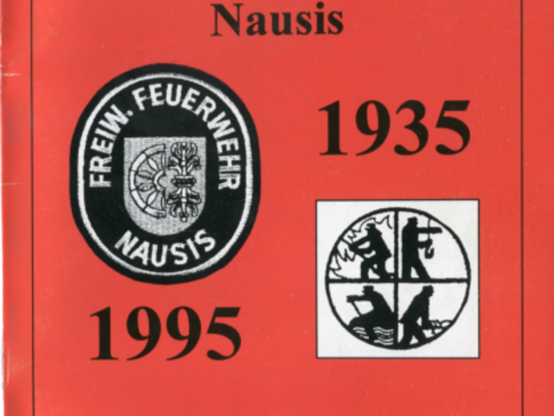 60 Jahre Freiwillige Feuerwehr in Nausis